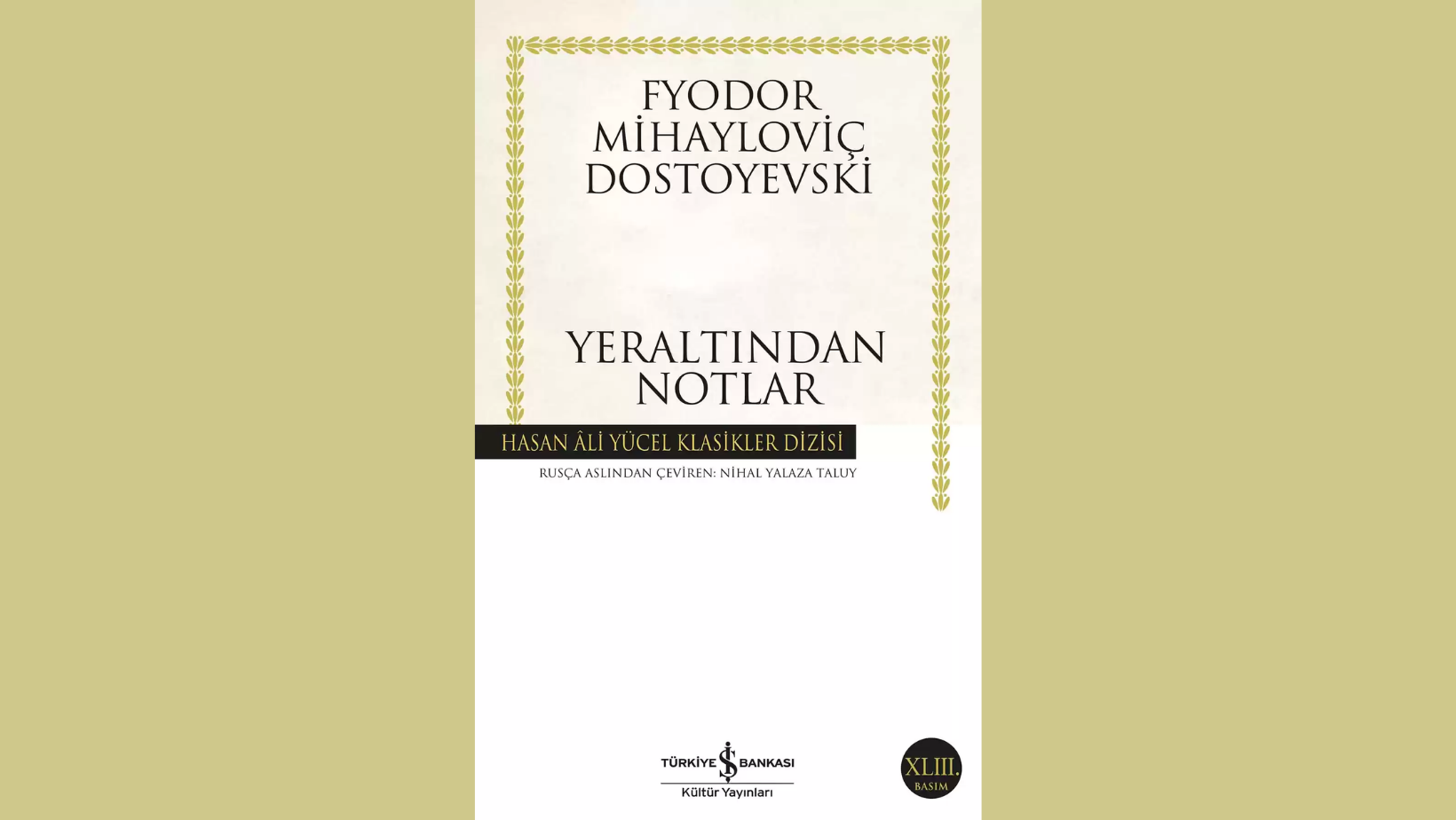 Yaz Tatili Romanları | Mutlaka Okumanız Gereken 20 Roman Yaz Tatili Romanları | Yeraltından Notlar- Dostoyevski